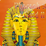 Pharaons Gold II